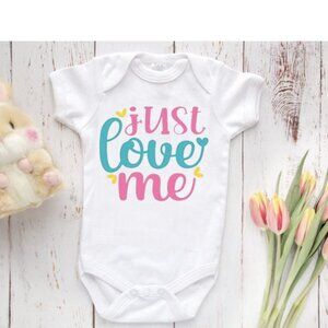 Just Love Me Onesie